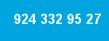 924 332 95 27